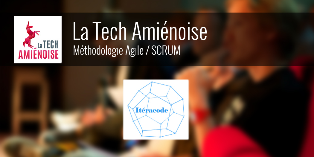 Conférence #LTA : La méthode Agile